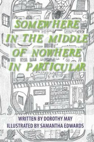 Cover of Somewhere in the Middle of Nowhere
