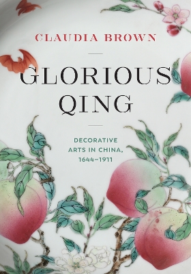 Book cover for Glorious Qing