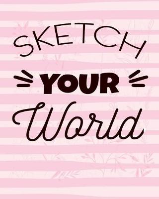 Book cover for Sketch Your World