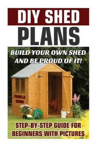 Cover of DIY Shed Plans
