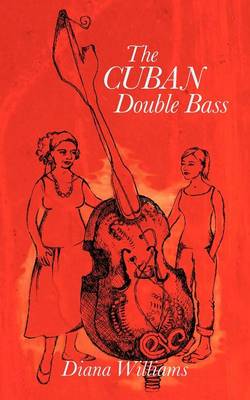 Book cover for The Cuban Double Bass