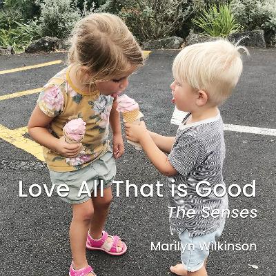 Book cover for Love All That is Good