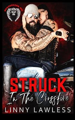 Book cover for Struck in the Crossfire