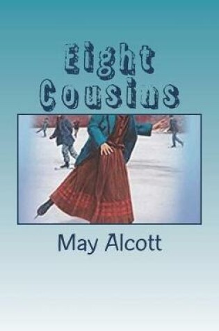 Cover of Eight Cousins