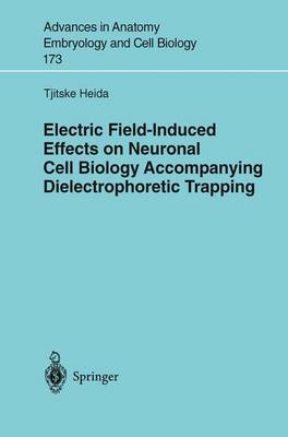 Book cover for Electric Field-Induced Effects on Neuronal Cell Biology Accompanying Dielectrophoretic Trapping