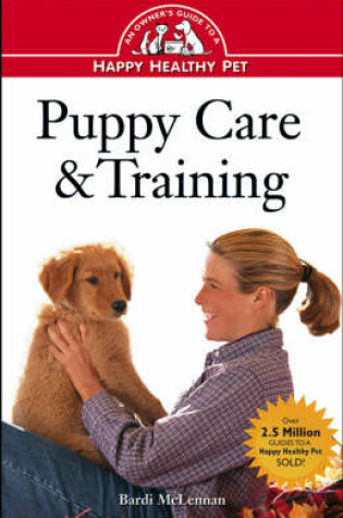 Cover of Puppy Care And Training: An Owner's Guide