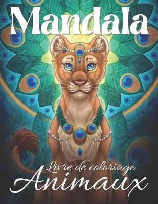 Book cover for Mandala Animaux Livre de coloriage