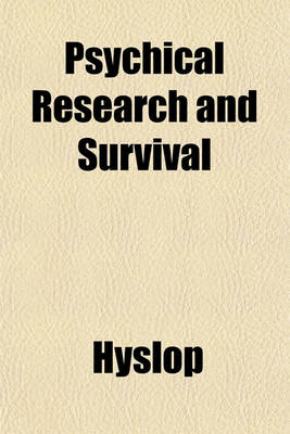 Book cover for Psychical Research and Survival