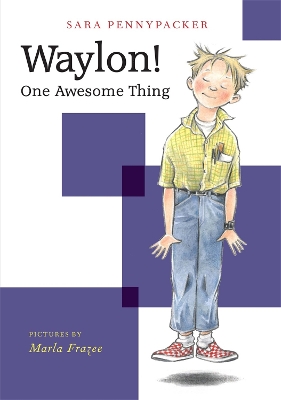Book cover for Waylon! One Awesome Thing