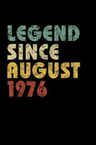 Cover of Legend Since August 1976