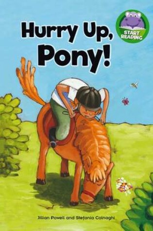 Cover of Hurry Up, Pony!