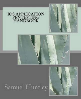 Book cover for iOS Application Pentesting Handbook