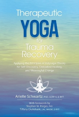 Book cover for Therapeutic Yoga for Trauma Recovery