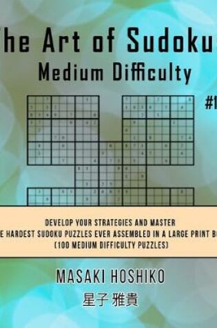 Cover of The Art of Sudokus Medium Difficulty #16