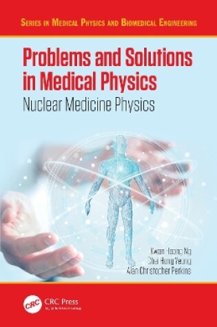 Cover of Problems and Solutions in Medical Physics