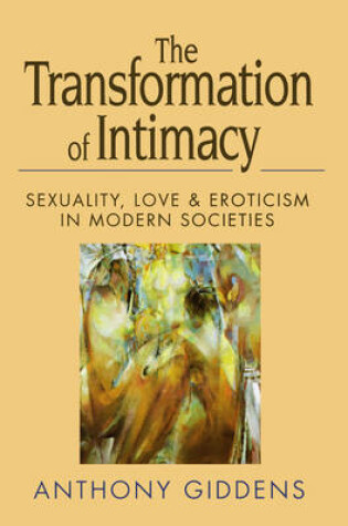 Cover of The Transformation of Intimacy