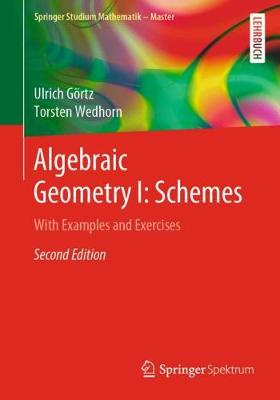 Cover of Algebraic Geometry I: Schemes