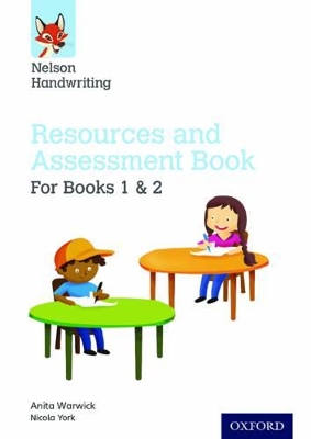 Cover of Nelson Handwriting: Year 1-2/Primary 2-3: Resources and Assessment Book for Books 1 and 2