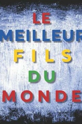 Cover of Le meilleur fils du monde