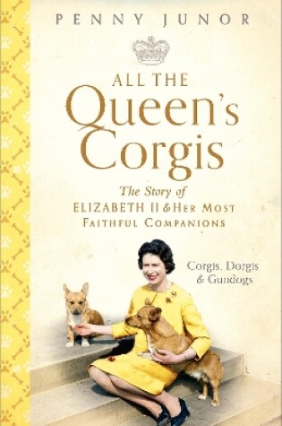 Cover of All The Queen's Corgis