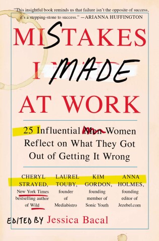 Book cover for Mistakes I Made at Work