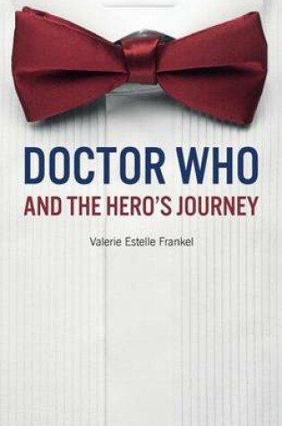 Cover of Doctor Who and the Hero's Journey