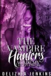 Book cover for The Vampire Hunters Academy