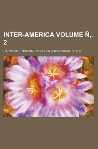 Cover of Inter-America Volume N . 2