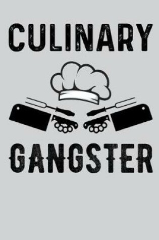 Cover of Culinary Gangster Recipe Book