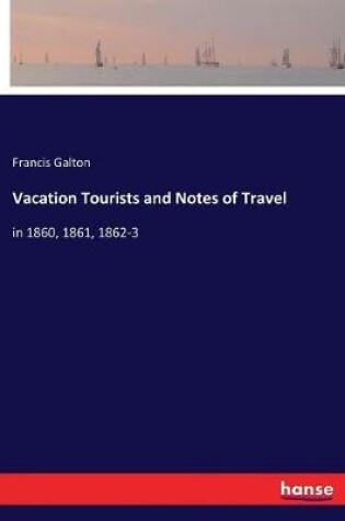 Cover of Vacation Tourists and Notes of Travel