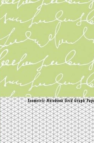 Cover of Isometric Notebook Grid Graph Paper