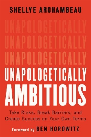 Cover of Unapologetically Ambitious