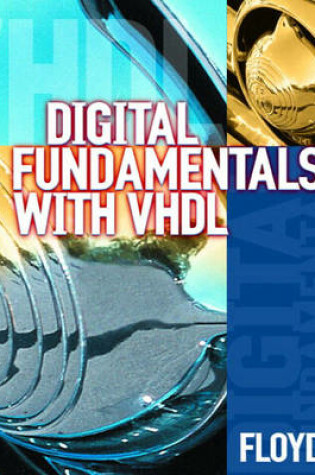 Cover of Digital Fundamentals with VHDL