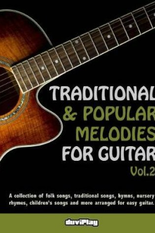 Cover of Traditional & Popular Melodies for Guitar. Vol 2