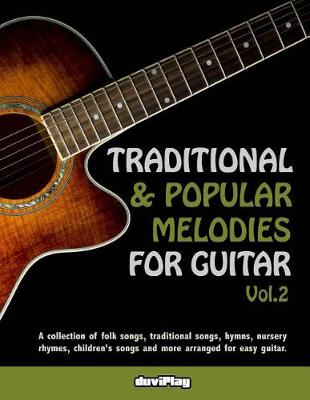 Book cover for Traditional & Popular Melodies for Guitar. Vol 2