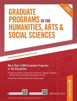Cover of Graduate Programs in the Humanities, Arts & Social Sciences