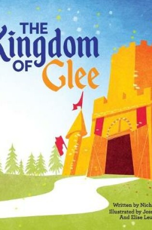 Cover of The Kingdom of Glee