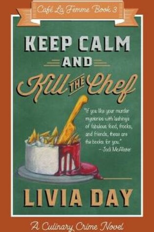 Cover of Keep Calm and Kill the Chef