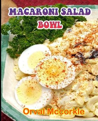 Book cover for Macaroni Salad Bowl