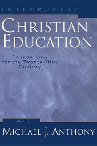 Cover of Introducing Christian Education