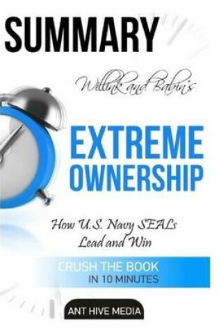 Cover of Willink and Babin's Extreme Ownership Summary