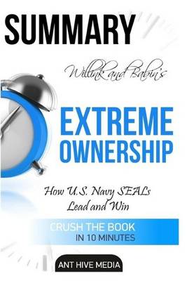 Book cover for Willink and Babin's Extreme Ownership Summary