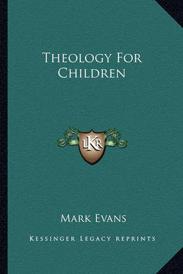 Book cover for Theology for Children