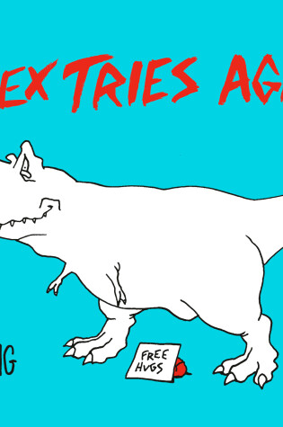 Cover of T-Rex Tries Again