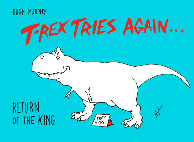 Book cover for T-Rex Tries Again