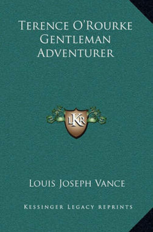 Cover of Terence O'Rourke Gentleman Adventurer