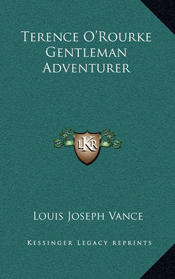 Book cover for Terence O'Rourke Gentleman Adventurer