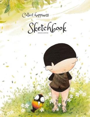 Cover of Collect happiness sketchbook(Drawing & Writing)( Volume 10)(8.5*11) (100 pages)