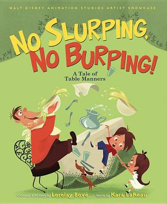 Book cover for No Slurping, No Burping! a Tale of Table Manners