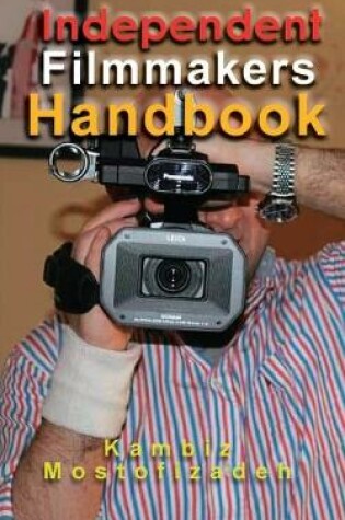 Cover of Independent Filmmakers Handbook